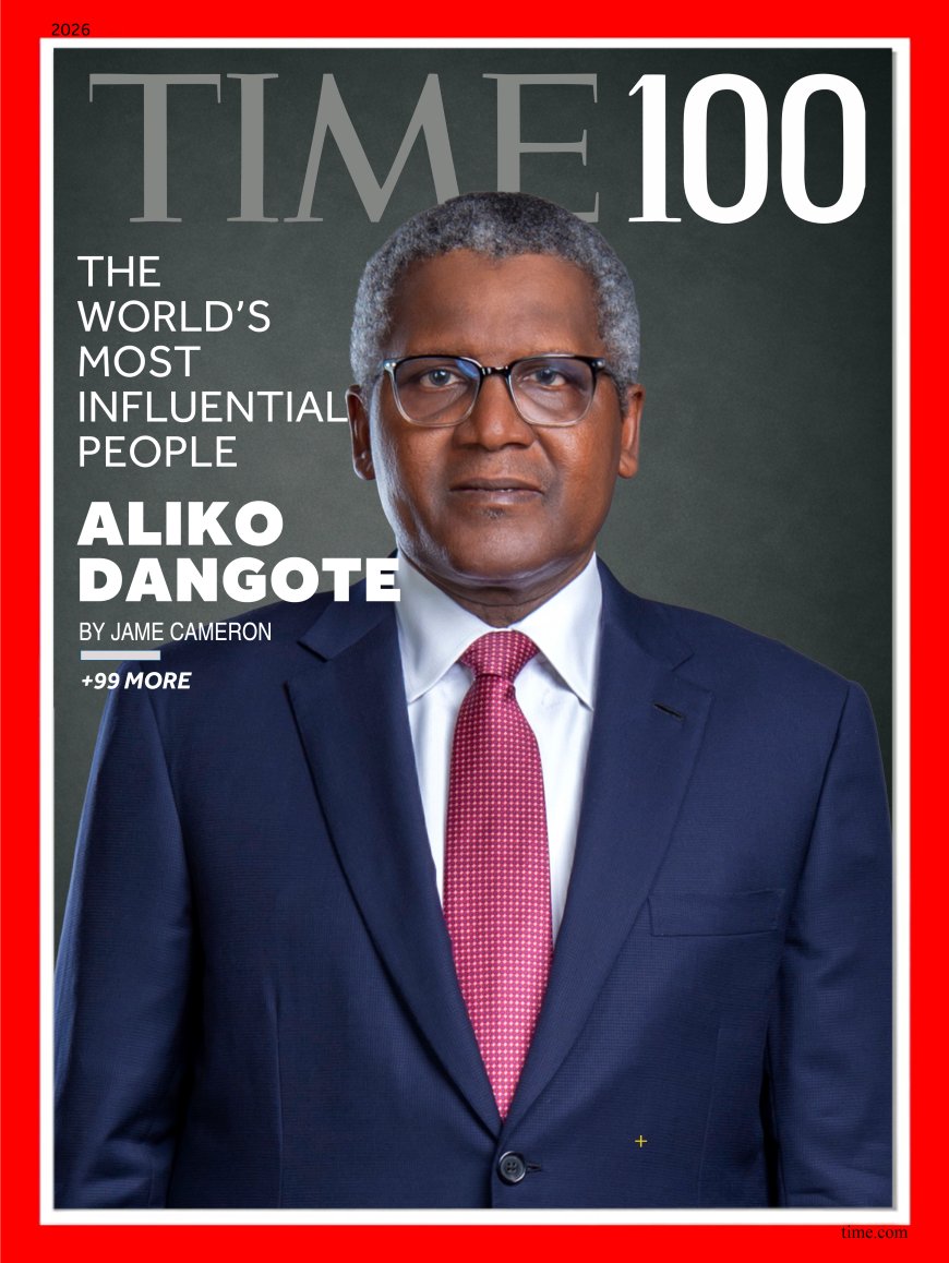 TIME 100 2026: Dangote, Trump, Xi Jinping, Pope Leo XIV Named Most Influential